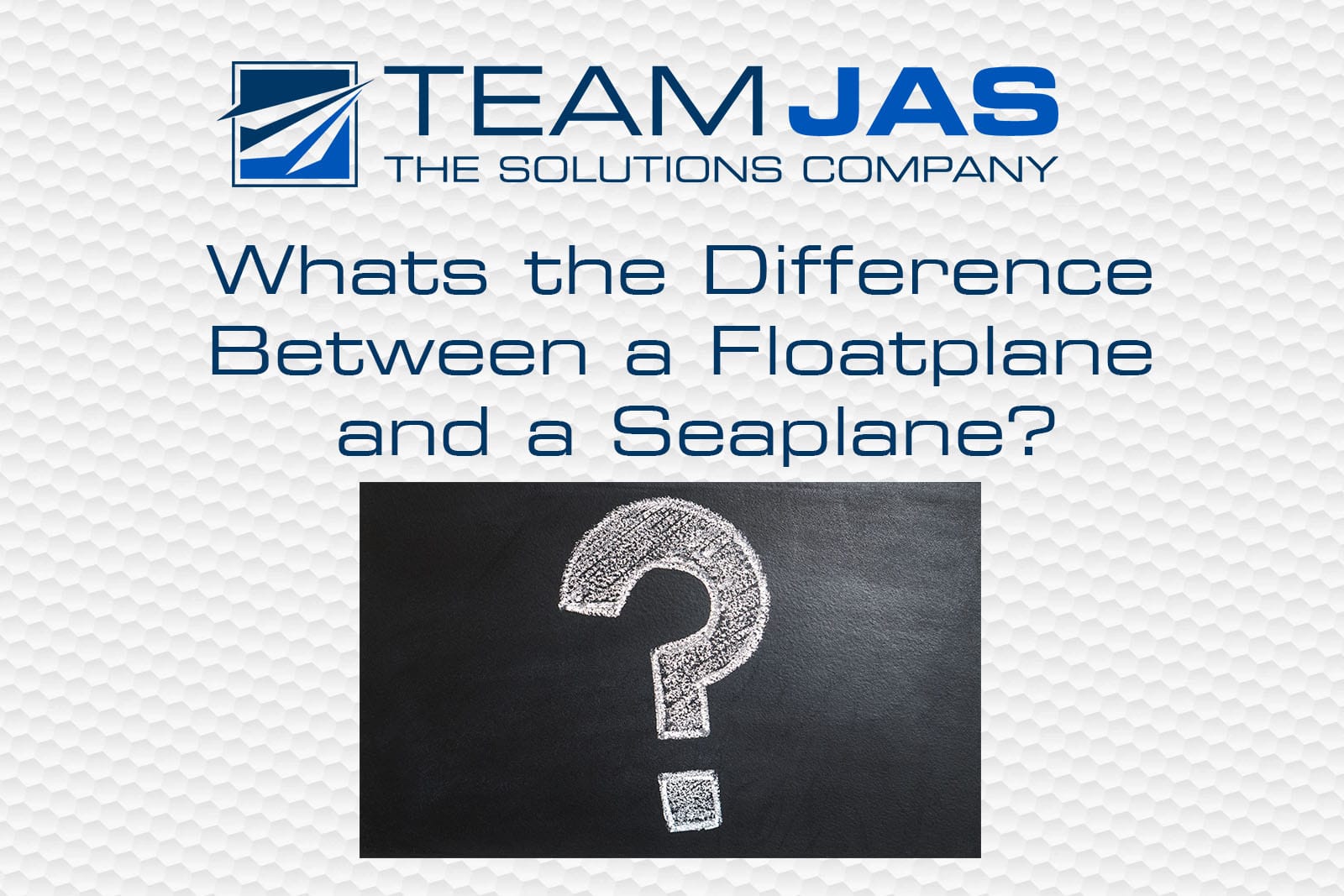 Floatplane vs Seaplane - What's the Difference?